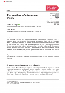 The Problem of Educational Theory Gert Biesta Dr. Stefan T. Siegel