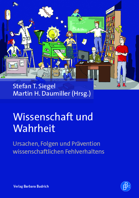 Research Siegel, Stefan T.; Daumiller, Martin (2020) (Hrsg.): Wissenschaft und Wahrheit: Ursachen, Folgen und Prävention wissenschaftlichen Fehlverhaltens. Opladen: Budrich. doi: 10.2307/j.ctv14rmnww | https://shop.budrich-academic.de/produkt/wissenschaft-und-wahrheit/ | Rezension zum Band von Tobias Böttger vom 28.06.2021. In: socialnet Rezensionen: https://www.socialnet.de/rezensionen/28303.php